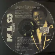CD - Johnnie Taylor - Good Love!