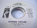 7inch Vinyl Single - Johnnie Taylor - I Believe In You (You Believe In Me)