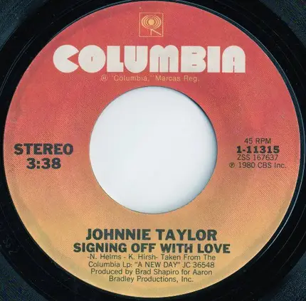 Johnnie Taylor - I Got This Thing For Your Love / Signing Off With Love