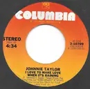 7inch Vinyl Single - Johnnie Taylor - Keep On Dancing