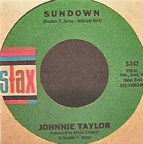 Johnnie Taylor - Next Time / Sundown