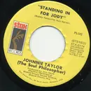 7inch Vinyl Single - Johnnie Taylor - Standing In For Jody / Shackin' Up