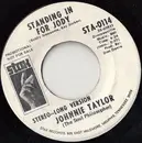 7inch Vinyl Single - Johnnie Taylor - Standing In For Jody