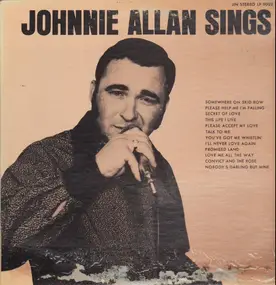 Johnnie Allan - Johnnie Allan Sings