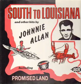 Johnnie Allan - South to Louisiana