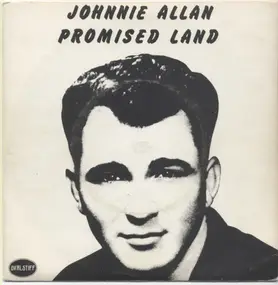 Johnnie Allan - Promised Land / One Heart, One Song