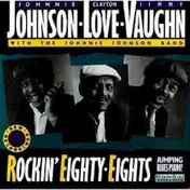 Johnnie Johnson - Rockin' Eighty-Eights