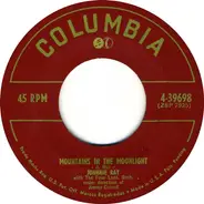 Johnnie Ray - Mountains In The Moonlight / What's The Use!