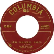 7inch Vinyl Single - Johnnie Ray With Ray Conniff - You Don't Owe Me A Thing / Look Homeward, Angel