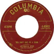 Johnnie Ray - You Don't Owe Me A Thing
