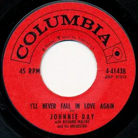 Johnnie Ray - I'll Never Fall In Love Again