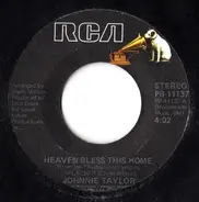 Johnnie Taylor - Heaven Bless This Home