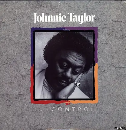 Johnnie Taylor - In Control
