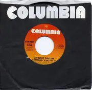 7inch Vinyl Single - Johnnie Taylor - Somebody's Gettin' It / Please Don't Stop (That Song From Playing)