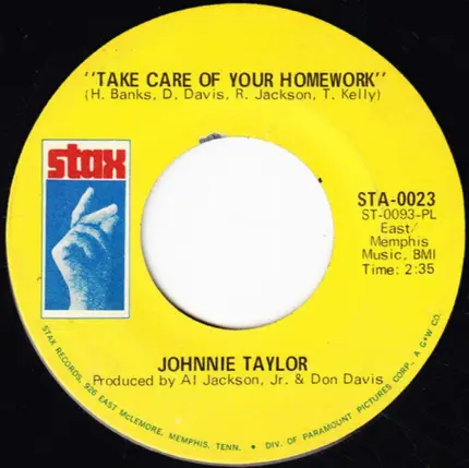 Johnnie Taylor - Take Care Of Your Homework