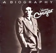 Johnny Cougar - A Biography