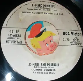 Johnny Conquet - Piano Merengue, Mary Ann Merengue / Begin The Beguine, No miracle Needed