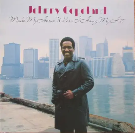 Johnny Copeland - Make My Home Where I Hang My Hat