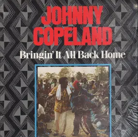 Johnny Copeland - Bringing It All Back Home