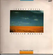 Johnny Coppin - English Morning