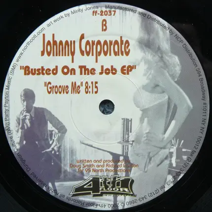 Johnny Corporate - Busted on the Job EP