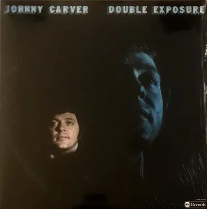 Johnny Carver - Double Exposure