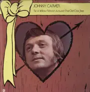 Johnny Carver - Tie a Yellow Ribbon Around the Old Oak Tree