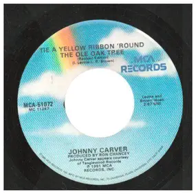 johnny carver - Tie A Yellow Ribbon 'Round The Old Oak Tree