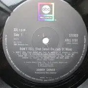 LP - Johnny Carver - Don't Tell (That Sweet Ole Lady Of Mine)