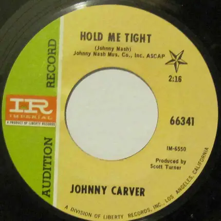 Johnny Carver - Hold Me Tight