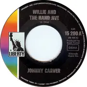 7inch Vinyl Single - Johnny Carver - Willie And The Hand Jive / Take Sadie Out To The Country