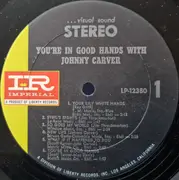 LP - Johnny Carver - You're In Good Hands With Johnny Carver