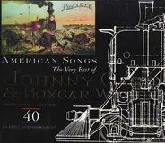 Johnny Cash , Boxcar Willie - American Songs: The Very Best Of Johnny Cash & Boxcar Willie