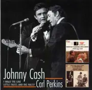 CD - Johnny Cash , Carl Perkins - I Walk The Line / Little Fauss And Big Halsy