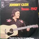 7inch Vinyl Single - Johnny Cash - Texas - 1947
