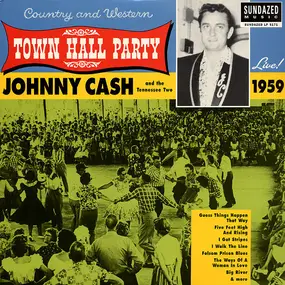 Johnny Cash - Live At Town Hall Party 1959