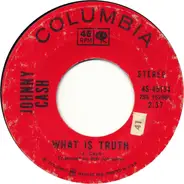 Johnny Cash - What Is Truth