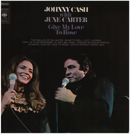 Johnny Cash With June Carter - Give My Love To Rose