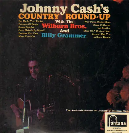 Johnny Cash With The The Wilburn Brothers And Billy Grammer - Johnny Cash's-Country Round-up (The Authentic Sounds Of Country & Western Music)