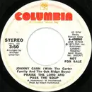 7inch Vinyl Single - Johnny Cash With The Carter Family And The Oak Ridge Boys - Praise The Lord And Pass The Soup