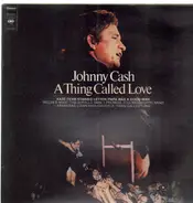 Johnny Cash - A Thing Called Love