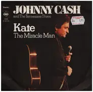 Johnny Cash And The Tennessee Three - Kate