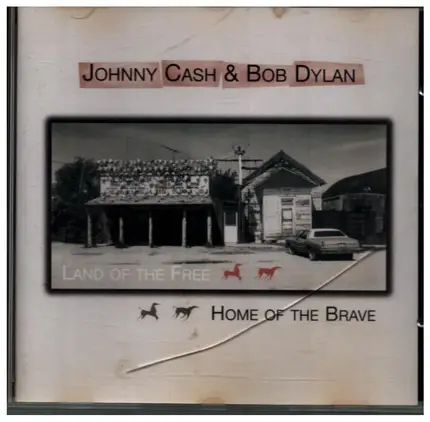 Johnny Cash & Bob Dylan - Lond Of The Free / Home Of The Brave