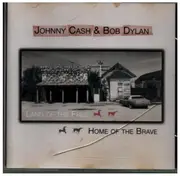 CD - Johnny Cash & Bob Dylan - Lond Of The Free / Home Of The Brave