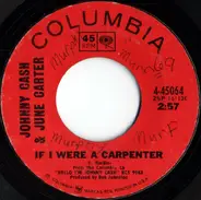 Johnny Cash & June Carter Cash - If I Were A Carpenter