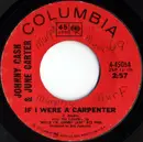 7inch Vinyl Single - Johnny Cash & June Carter Cash - If I Were A Carpenter / 'Cause I Love You