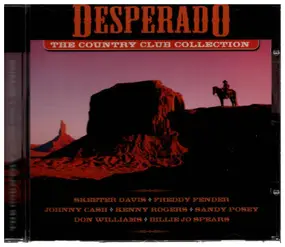 Johnny Cash - Desperado - The Country Club Collection