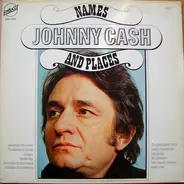 Johnny Cash - Names And Places