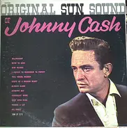 Johnny Cash - Original Sun Sound Of Johnny Cash