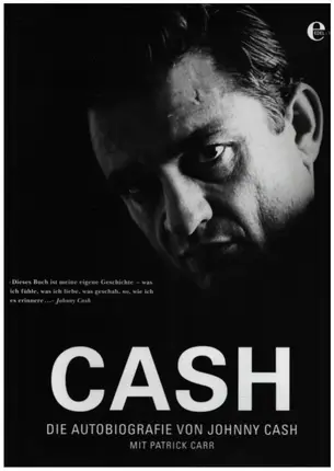 Johnny Cash / Patrick Carr - Cash, Die Autobiographie